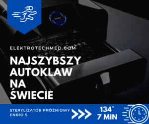 Autoklaw Enbio S Najszybszy Sterylizator Elektrotechmed